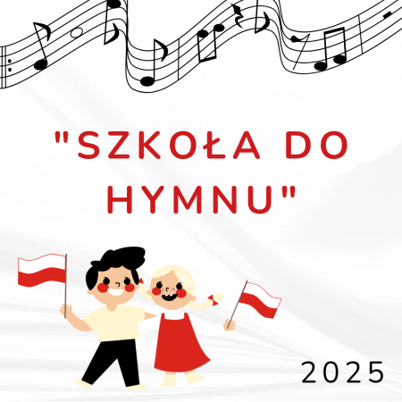 SZKOŁA DO HYMNU 